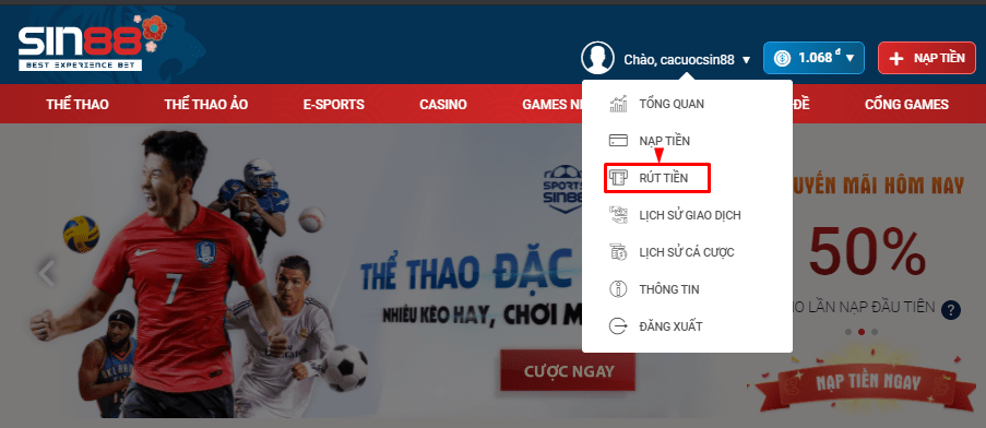 Tiến hành rút tiền nhà cái SIN88