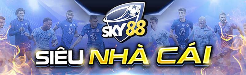 Sky88 - Nhà cái đẳng cấp hàng đầu Châu Âu