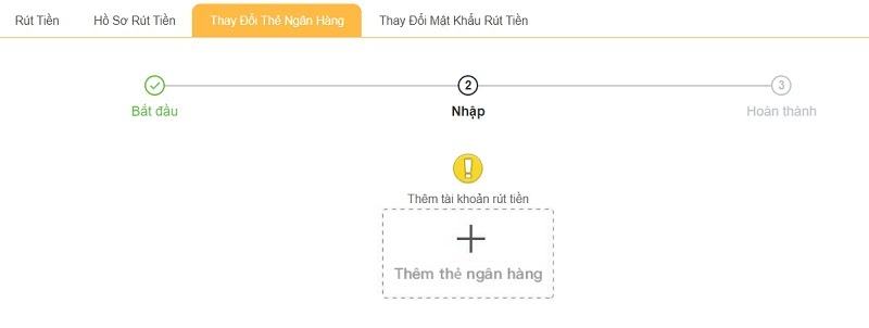 Hoàn tất thông tin rút tiền lần đầu