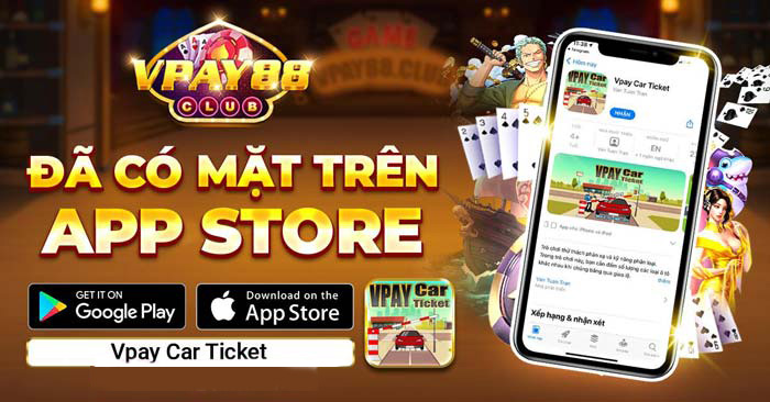 Ứng dụng game đổi thưởng ăn tiền thật VPay88 Club