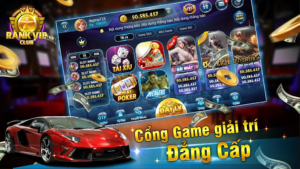 Cổng game giải trí đẳng cấp RankVip