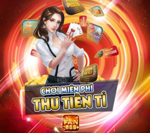 Tải về phiên bản game trực tuyến Fan888 trên điện thoại