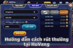 Quy trình rút thưởng đơn giản tại cổng game HuVang