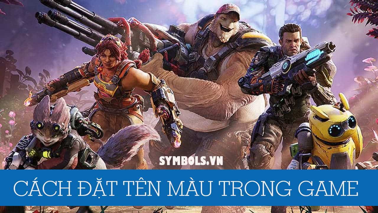 Cách Đặt Tên Màu Trong Game