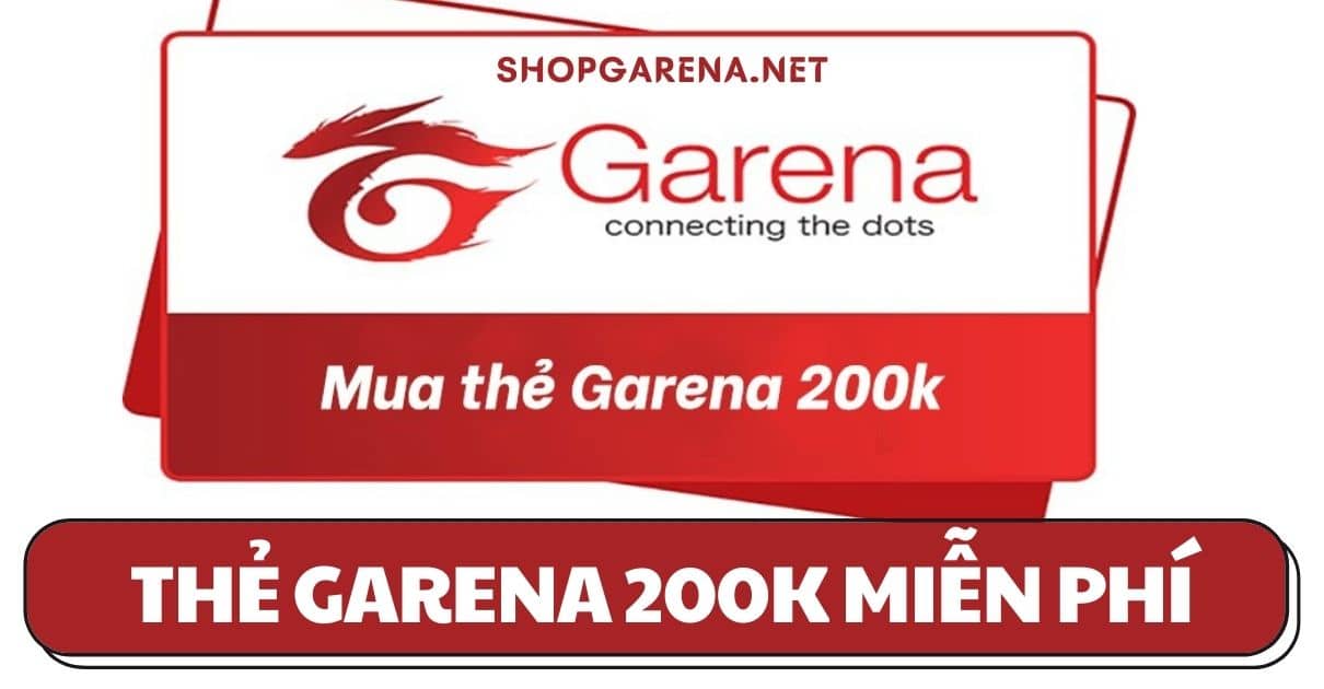 The Garena 200k Mien Phi