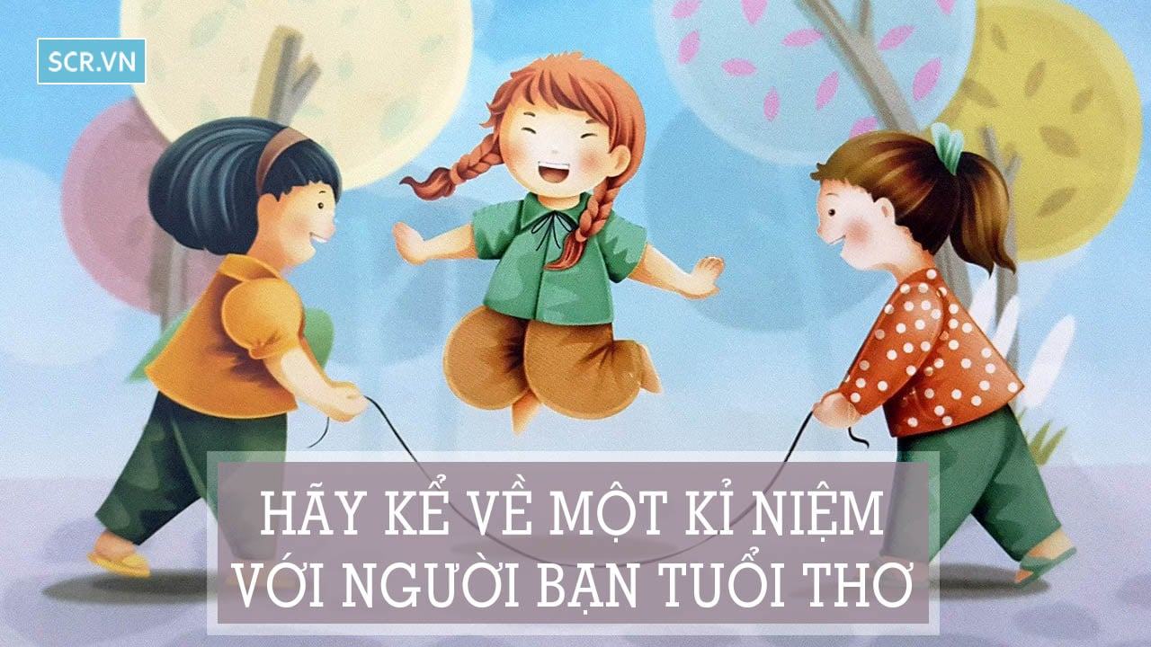 hay ke ve mot ki niem voi nguoi ban tuoi tho