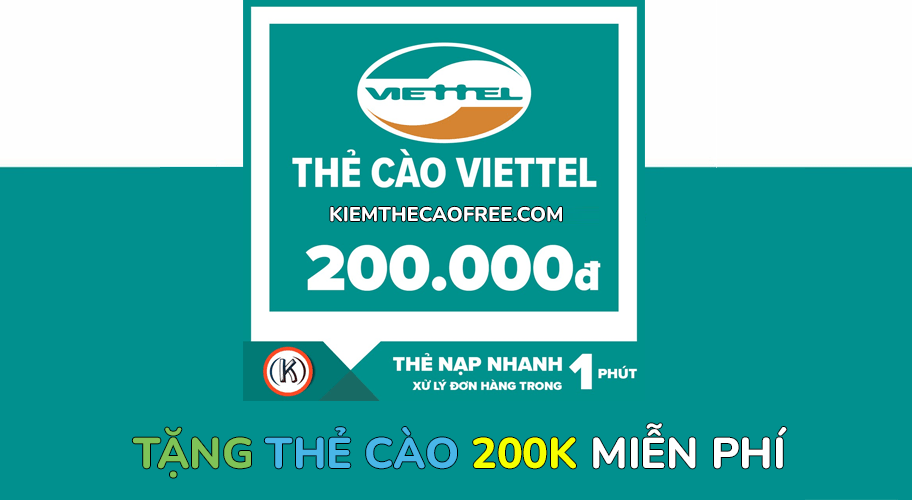 Tặng thẻ Viettel 200K chưa nạp có số seri free