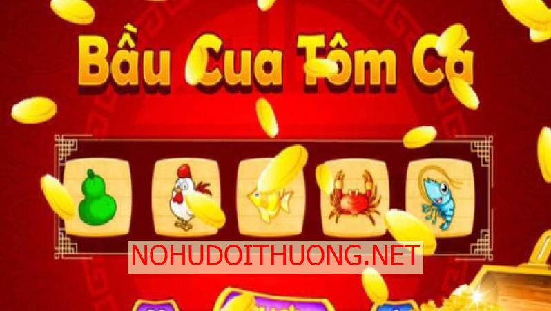 Bầu Cua Tôm Cá